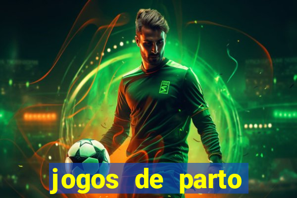 jogos de parto normal realista